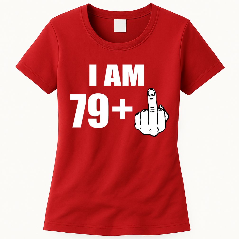I Am 80 Middle Finger 80th Birthday Gift Womens T-Shirt