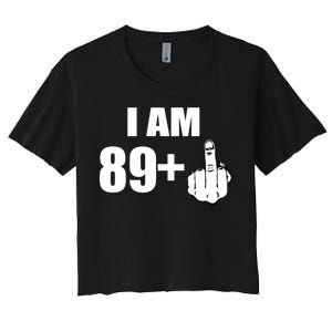 I Am 90 Middle Finger Funny 90th Birthday Gift Women's Crop Top Tee