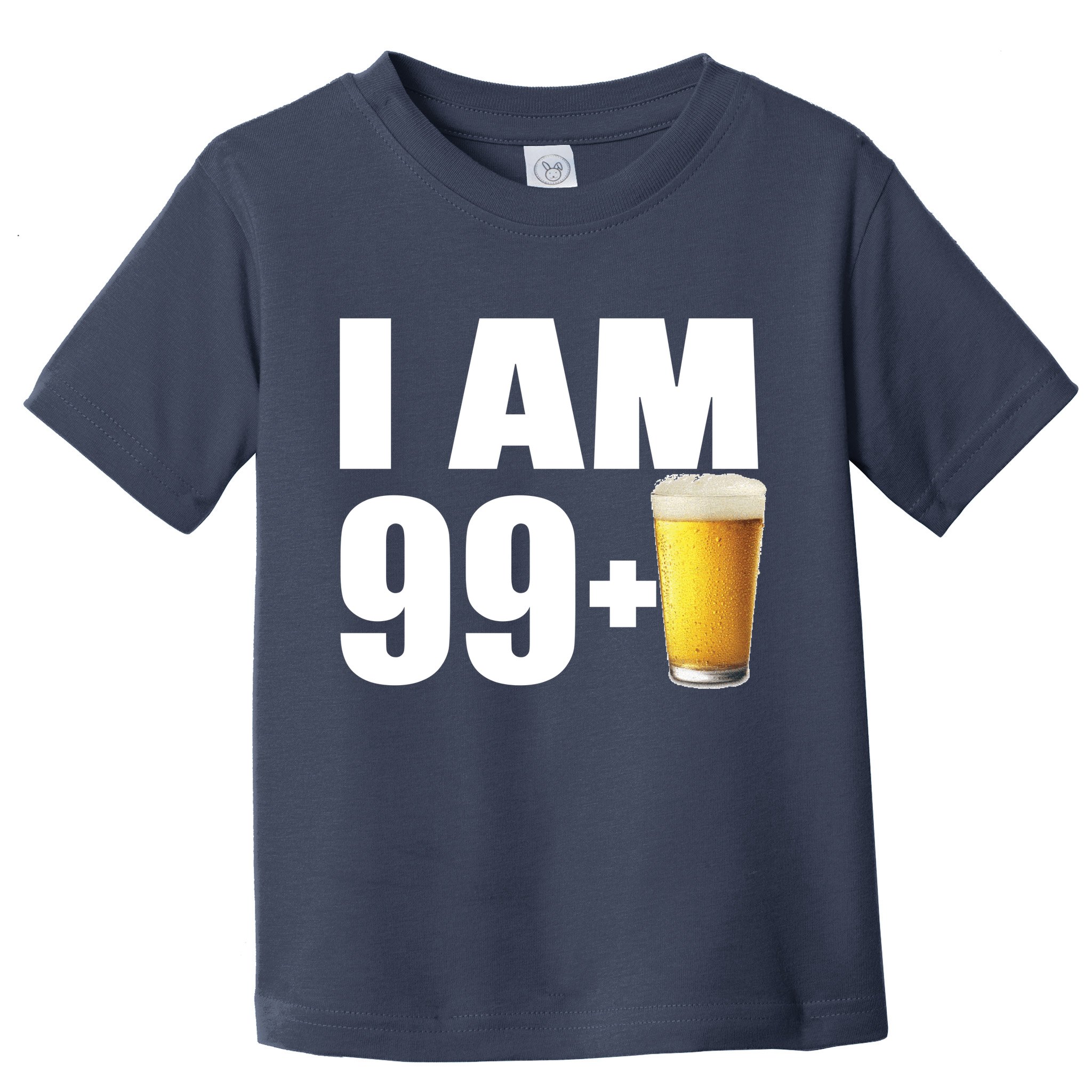 I Am 99 Plus Beer 100th Birthday Toddler T-Shirt