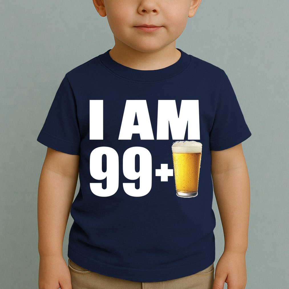 I Am 99 Plus Beer 100th Birthday Toddler T-Shirt