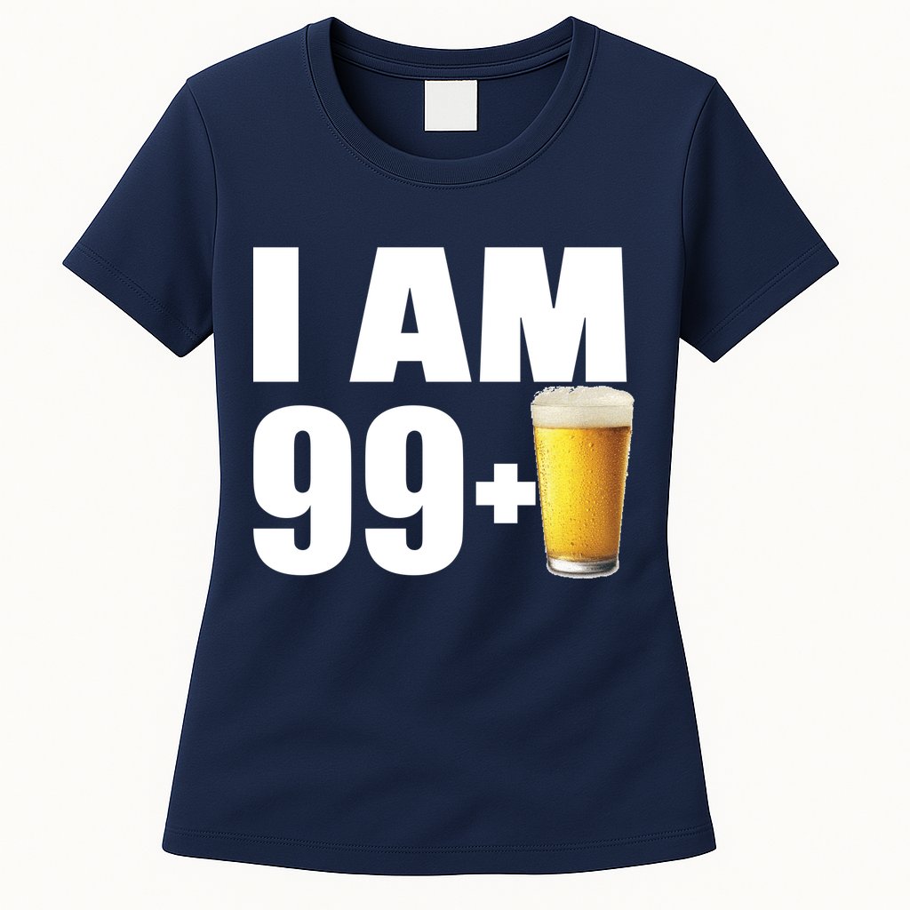 I Am 99 Plus Beer 100th Birthday Womens T-Shirt