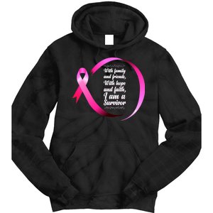 I Am A Breast Cancer Survivor Tie Dye Hoodie