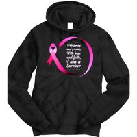 I Am A Breast Cancer Survivor Tie Dye Hoodie