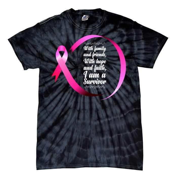 I Am A Breast Cancer Survivor Tie-Dye T-Shirt