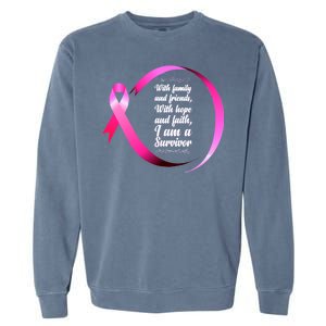 I Am A Breast Cancer Survivor Garment-Dyed Sweatshirt