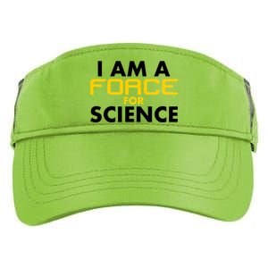 I Am A Force for Science Adult Drive Performance Visor