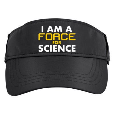 I Am A Force for Science Adult Drive Performance Visor