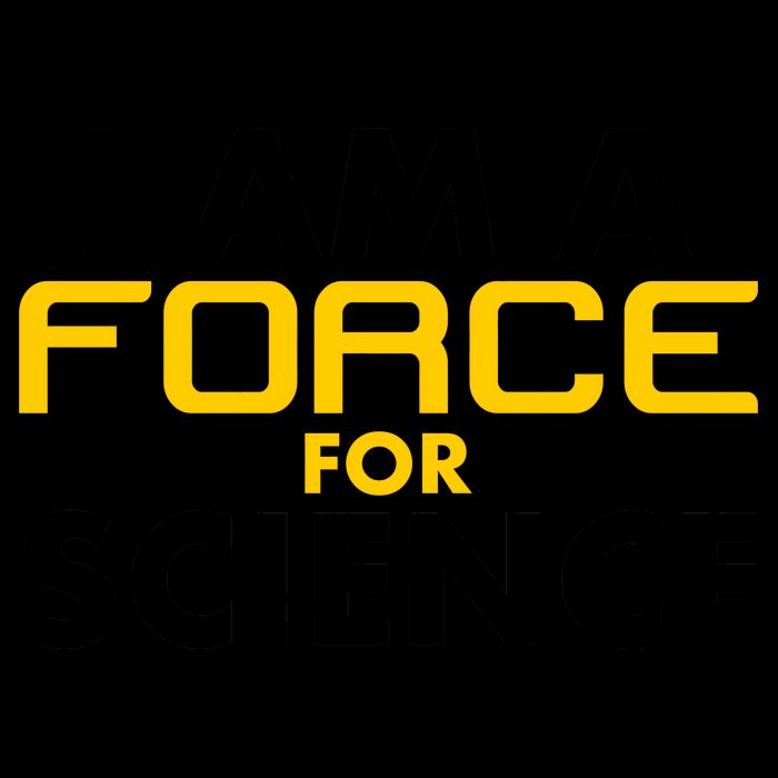 I Am A Force for Science 16oz Travel Tumbler