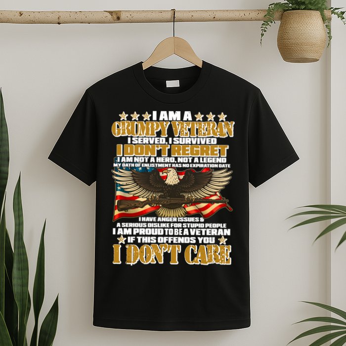 I Am A Grumpy Proud Veteran Funny T-Shirt