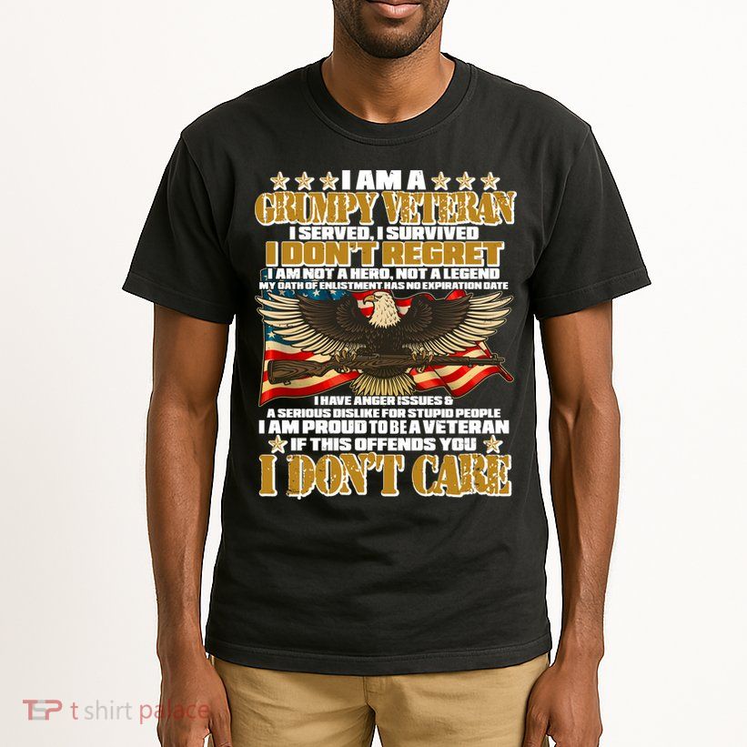 I Am A Grumpy Proud Veteran Funny Tall T-Shirt