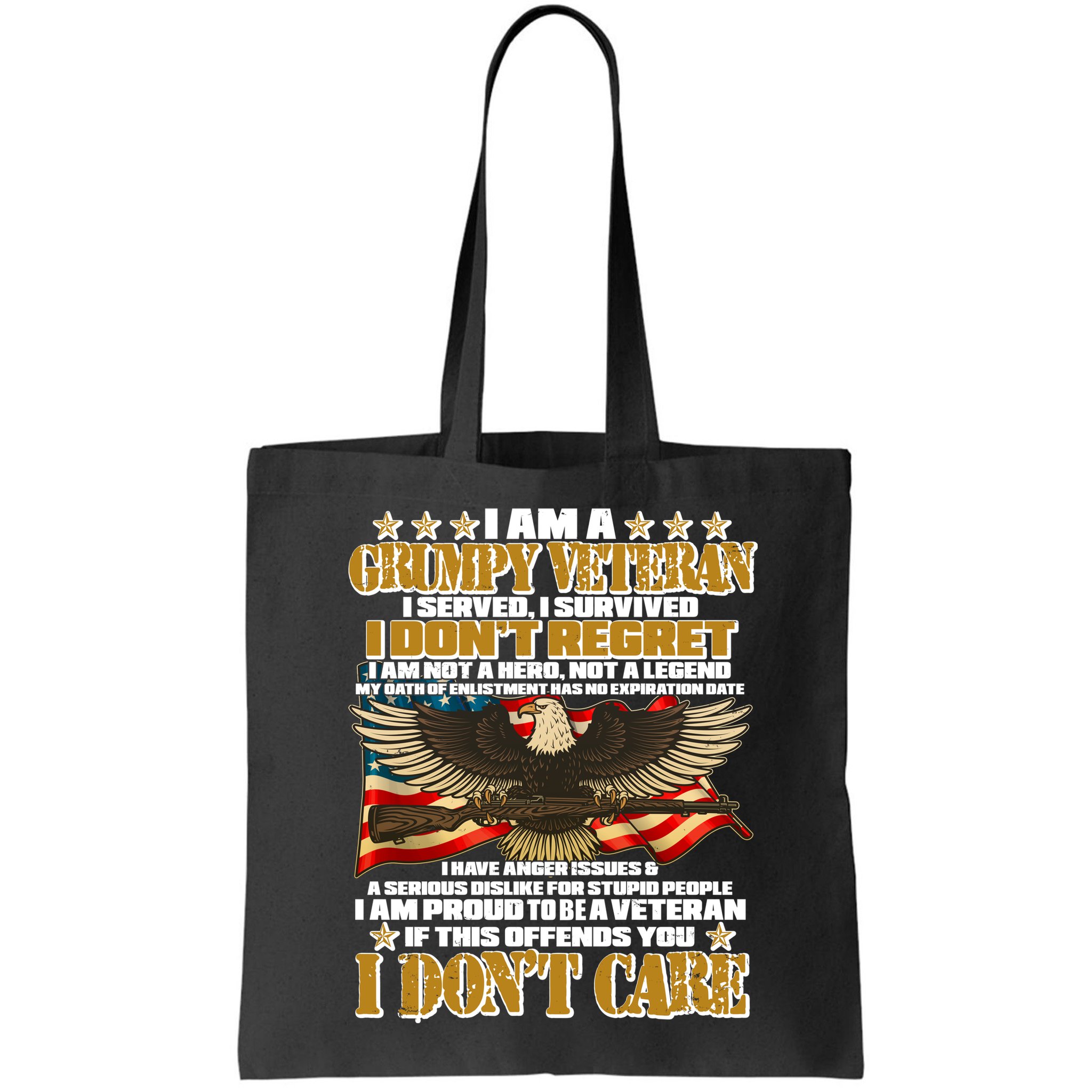 I Am A Grumpy Proud Veteran Funny Bag