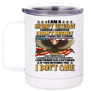 I Am A Grumpy Proud Veteran Funny 12 oz Stainless Steel Tumbler Cup