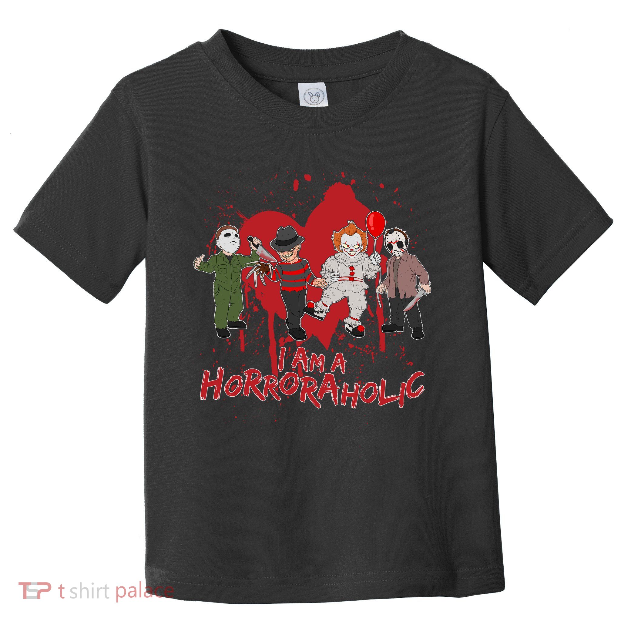 I Am A Horroraholic Funny Halloween Toddler T-Shirt