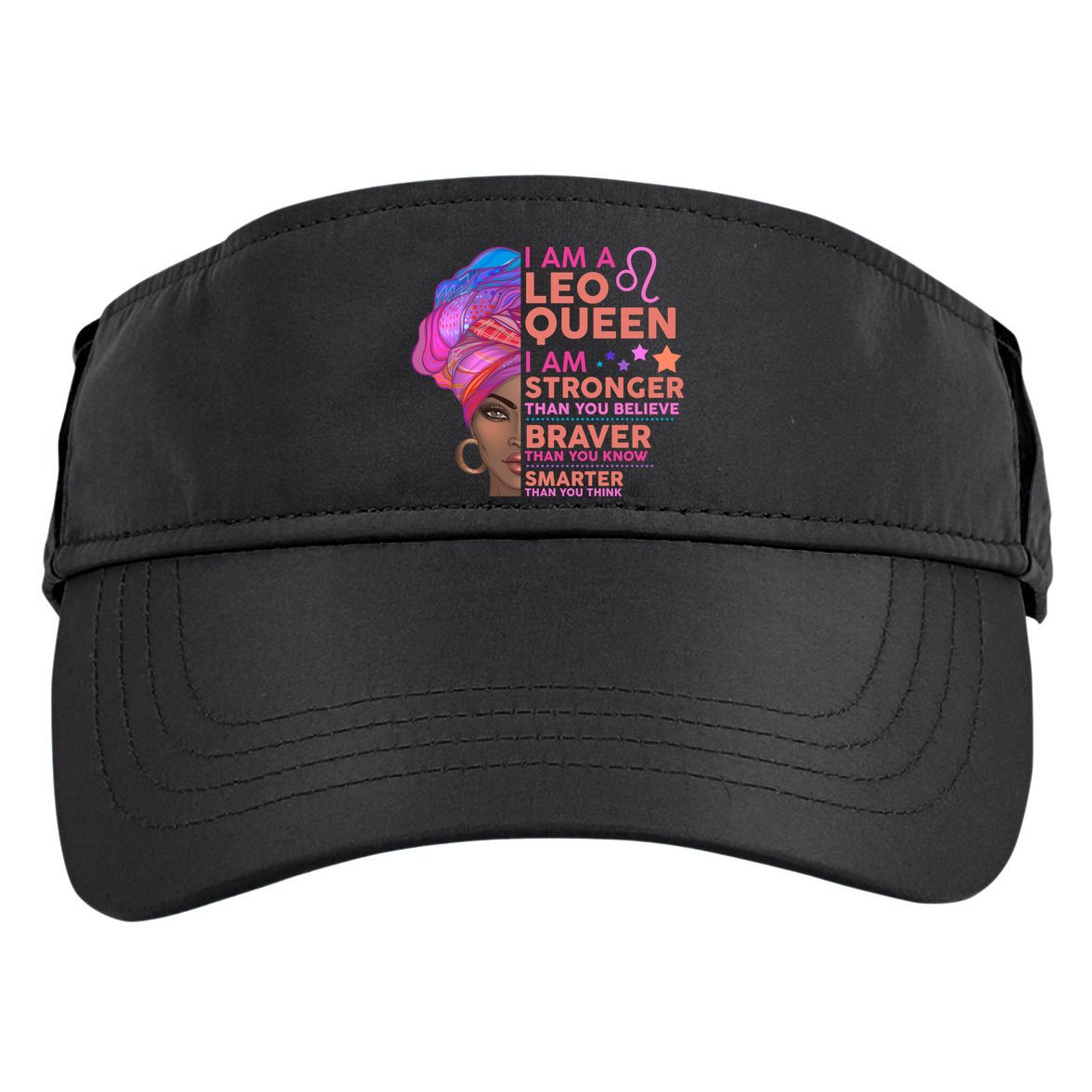 I Am A Leo Queen I Am Stronger Than You Believe Zodiac Adult Drive Performance Visor