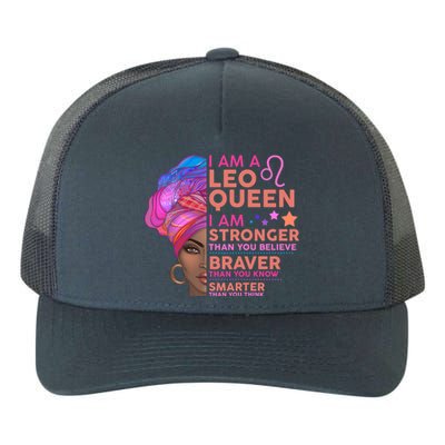 I Am A Leo Queen I Am Stronger Than You Believe Zodiac Yupoong Adult 5-Panel Trucker Hat