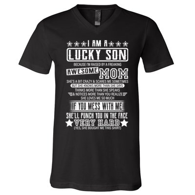 I Am A Lucky Son Funny Awesome Mom V-Neck T-Shirt