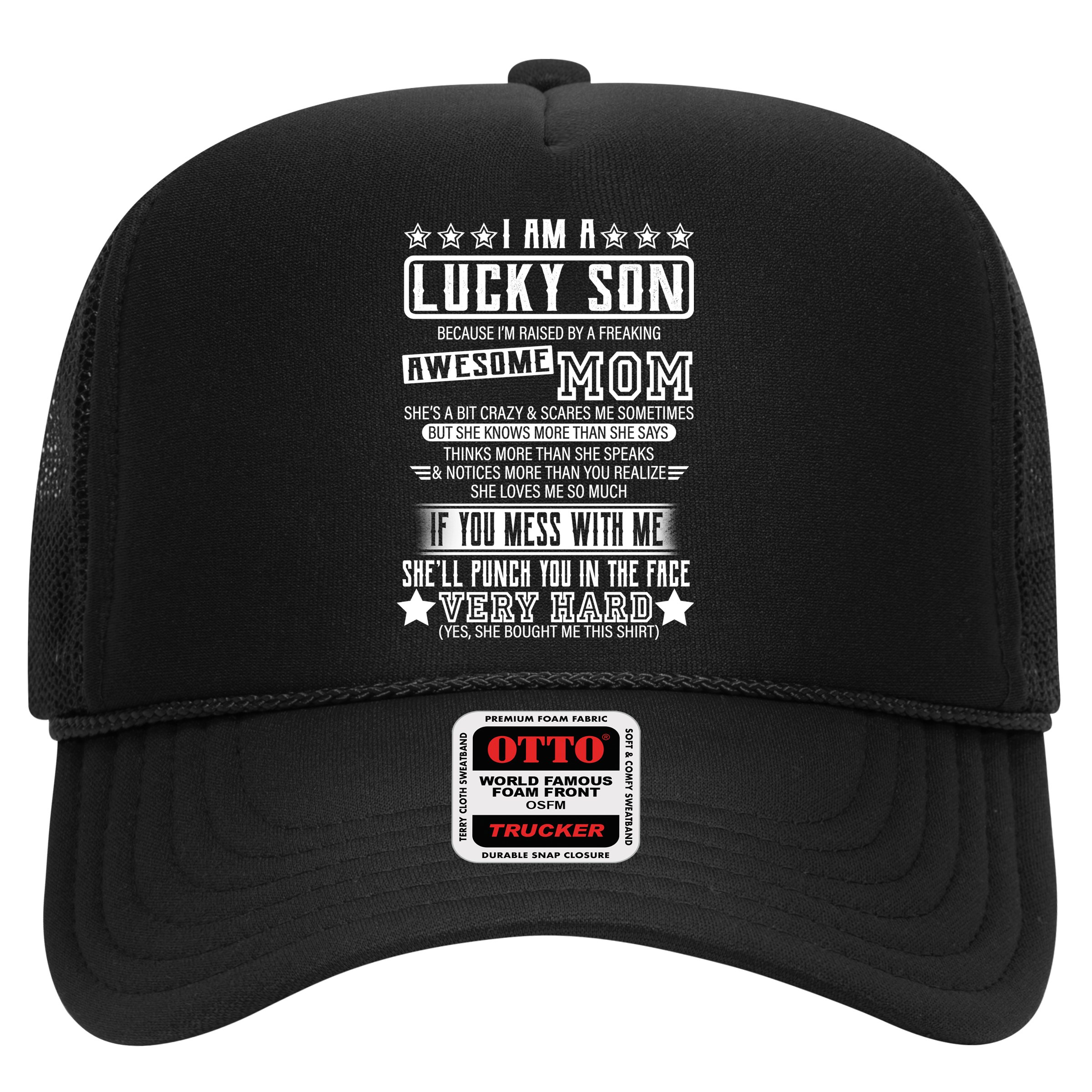 I Am A Lucky Son Funny Awesome Mom Hat