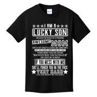 I Am A Lucky Son Funny Awesome Mom Kids T-Shirt
