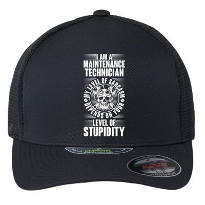 I Am A Maintenance Technician Level Of Stupidity Flexfit Unipanel Trucker Cap