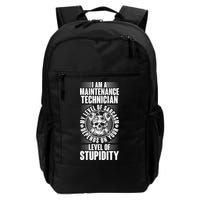 I Am A Maintenance Technician Level Of Stupidity Backpack