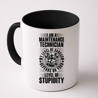 I Am A Maintenance Technician Level Of Stupidity Mug