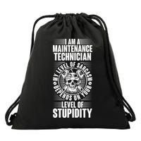 I Am A Maintenance Technician Level Of Stupidity Drawstring Bag