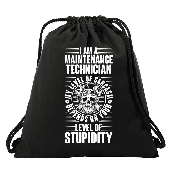 I Am A Maintenance Technician Level Of Stupidity Drawstring Bag