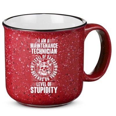 I Am A Maintenance Technician Level Of Stupidity 15oz Campfire Ceramic Mug