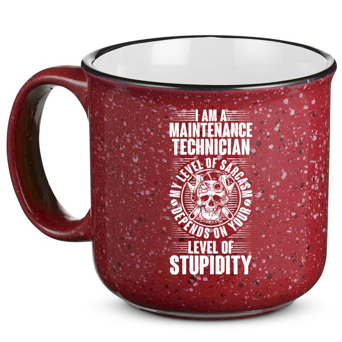 I Am A Maintenance Technician Level Of Stupidity 15oz Campfire Ceramic Mug