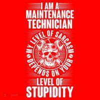 I Am A Maintenance Technician Level Of Stupidity Flat Bill Trucker Hat