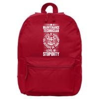 I Am A Maintenance Technician Level Of Stupidity 16 in Basic Backpack