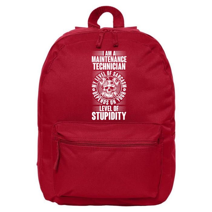I Am A Maintenance Technician Level Of Stupidity 16 in Basic Backpack