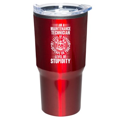 I Am A Maintenance Technician Level Of Stupidity Tumbler