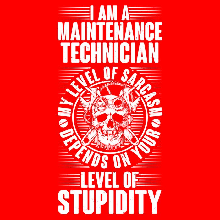 I Am A Maintenance Technician Level Of Stupidity Mousepad