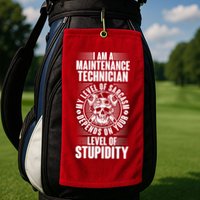 I Am A Maintenance Technician Level Of Stupidity Golf Towel
