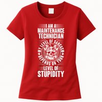 I Am A Maintenance Technician Level Of Stupidity Womens T-Shirt