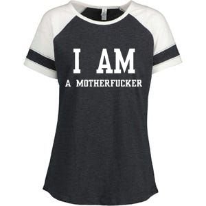 I Am A Motherfucker Enza Ladies Jersey Colorblock Tee