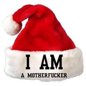 I Am A Motherfucker Premium Christmas Santa Hat