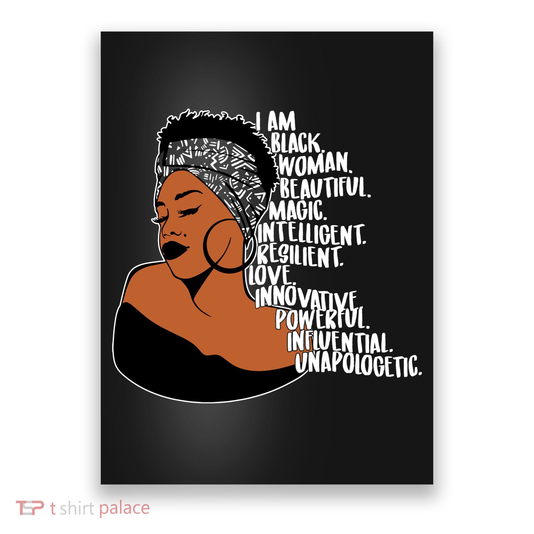 I Am A Proud Black Woman Beautiful Powerful Poster