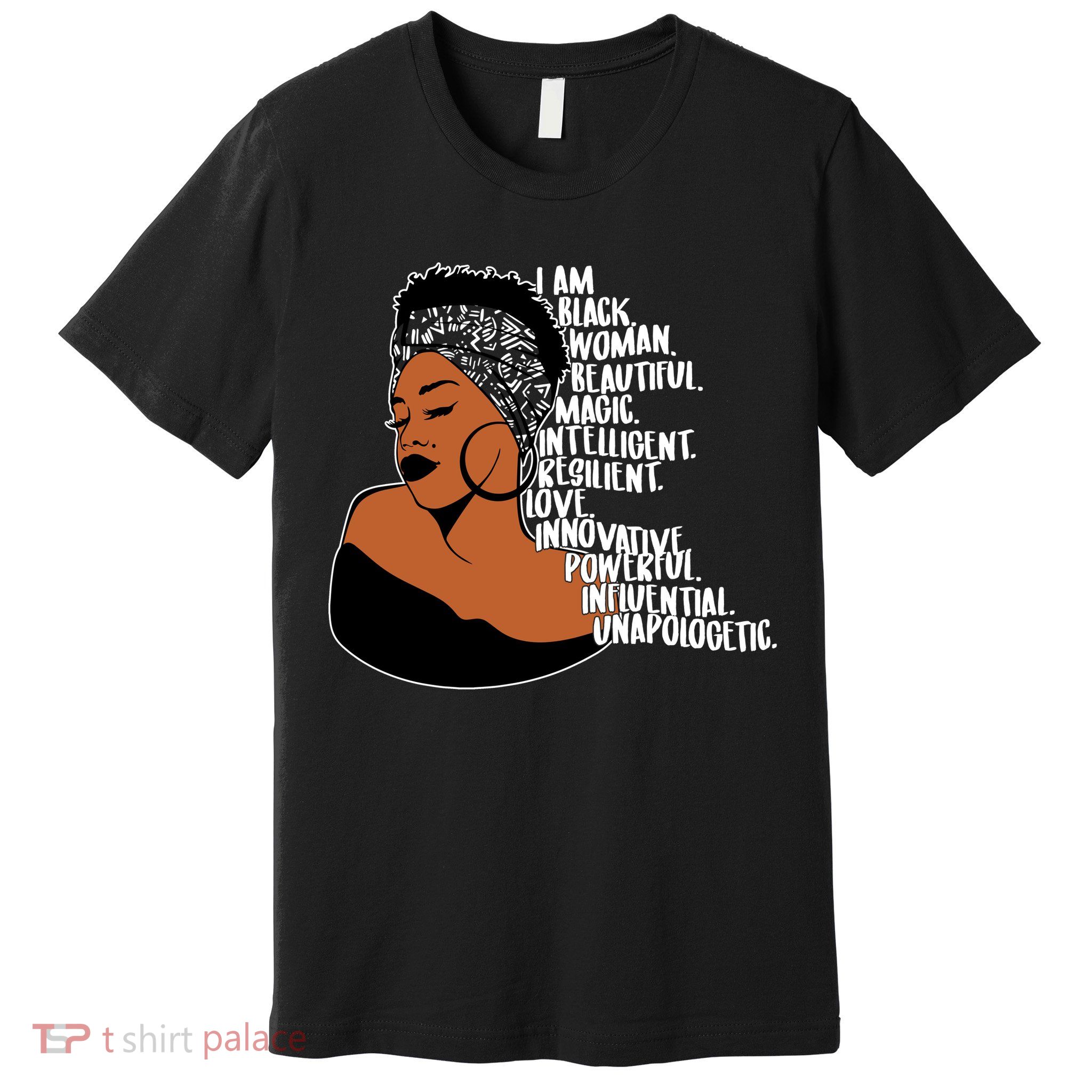 I Am A Proud Black Woman Beautiful Powerful Premium T-Shirt