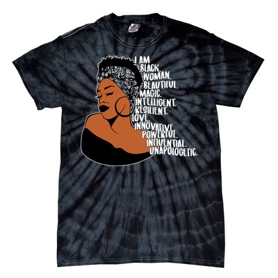 I Am A Proud Black Woman Beautiful Powerful Tie-Dye T-Shirt