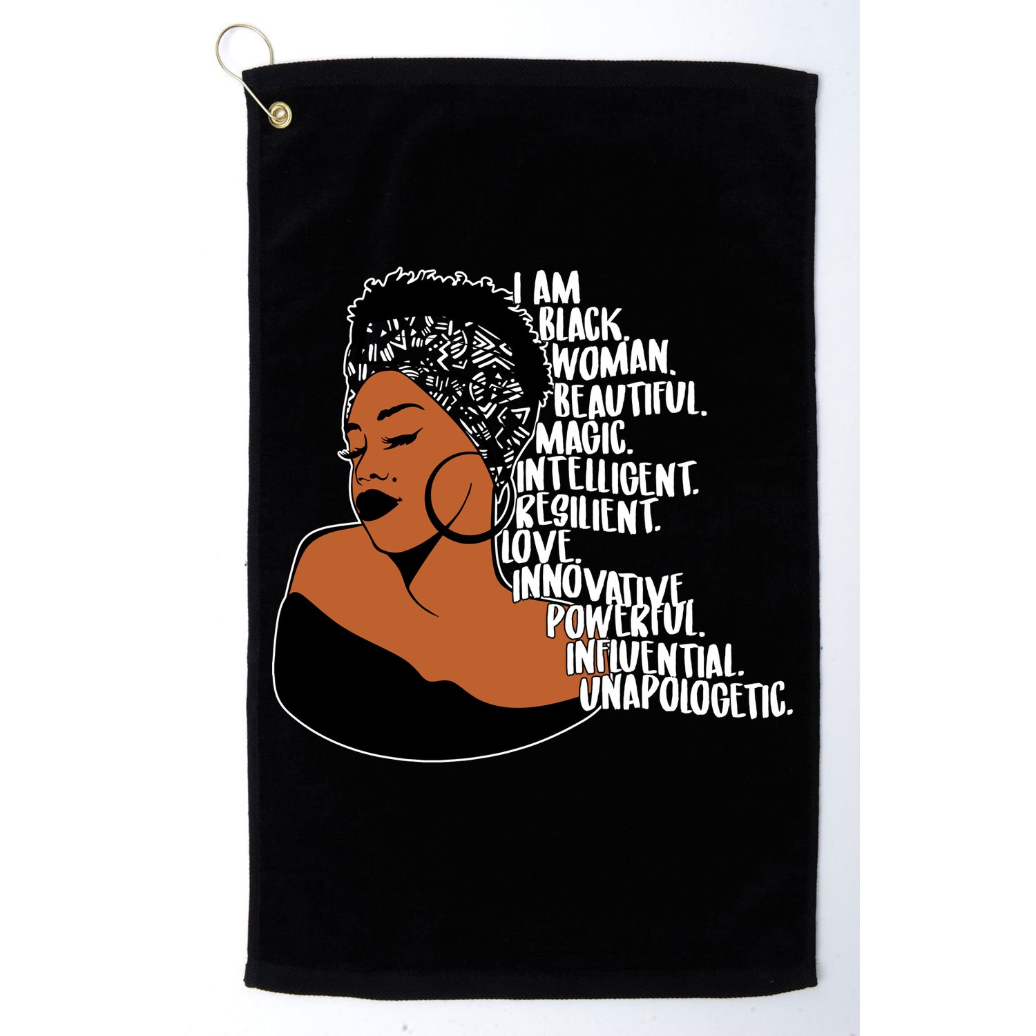 I Am A Proud Black Woman Beautiful Powerful Golf Towel