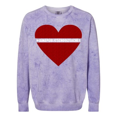 I Am a Public School Teacher Hashtag Love Heart Colorblast Crewneck Sweatshirt