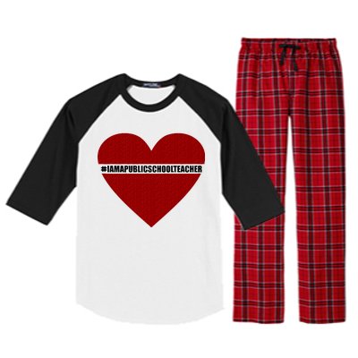 I Am a Public School Teacher Hashtag Love Heart Raglan Sleeve Pajama Set