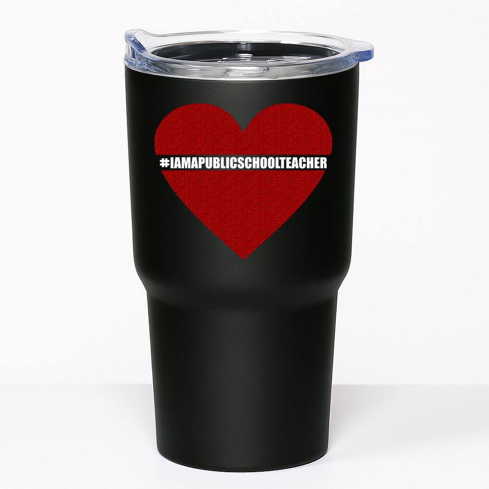 I Am a Public School Teacher Hashtag Love Heart Tumbler