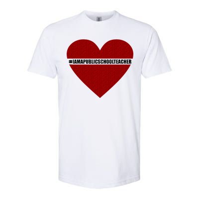 I Am a Public School Teacher Hashtag Love Heart Softstyle® CVC T-Shirt