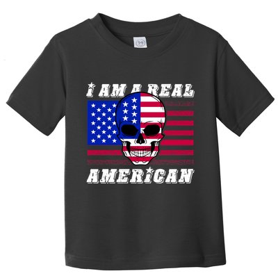 I Am A Real American Skull Flag Toddler T-Shirt