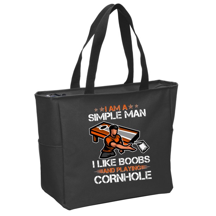 I Am A Simple Man I Like Boobs And Playing Cornhole Zip Tote Bag