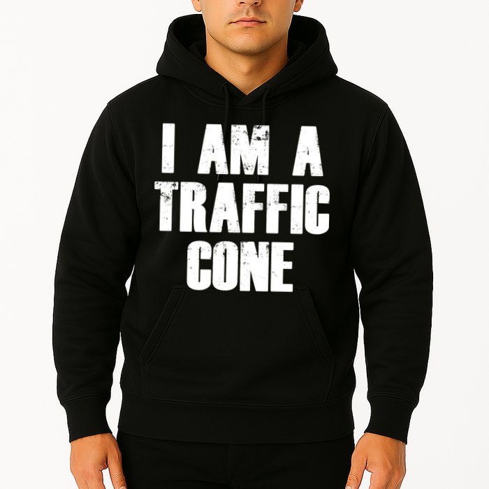 I Am a Traffic Cone Lazy costume Hoodie