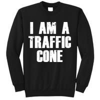 I Am a Traffic Cone Lazy costume Sweatshirt
